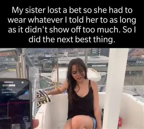 stepsister loses bet|MY SISTER LOST A BET!